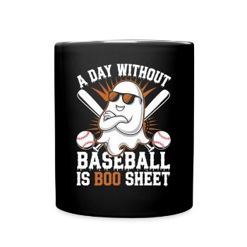 A Day Without Baseball Is Boo Sheet Ghost - Tasse einfarbig - Schwarz - Vorne