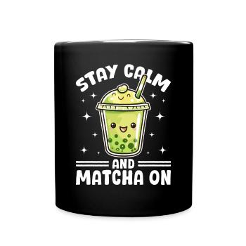 Matcha Green Bubble Tea Latte Boba Stay Calm - Full Colour Mug - black - Front