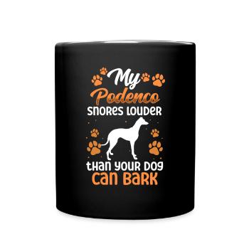 Podenco snores loudly Greyhound Podenco - Full Colour Mug - black - Front