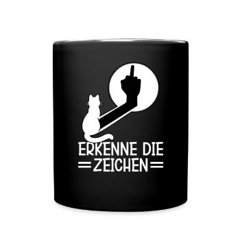 Erkenne die Zeichen Lustige Katze Schatten - Tasse einfarbig - Schwarz - Vorne