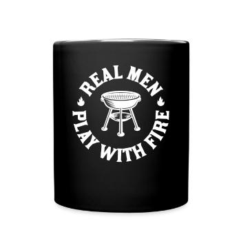 Real Men Playing With Fire BBQ BBQ Saying - Full Colour Mug - black - Front