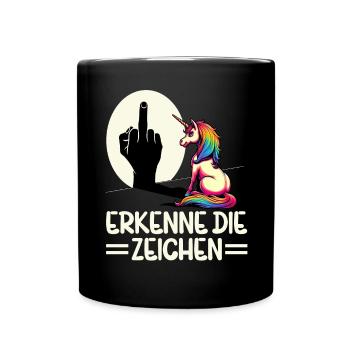 Erkenne die Zeichen Einhorn Schatten Lustiger - Tasse einfarbig - Schwarz - Vorne
