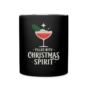 Filled With Christmas Spirit Cocktail Kunst - Tasse einfarbig - Schwarz - Vorne