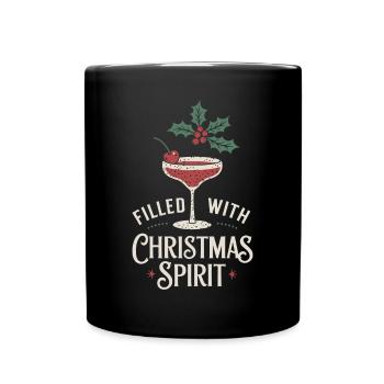 Gefüllt Mit Weihnachtlichem Geist und Festlichen - Tasse einfarbig - Schwarz - Vorne