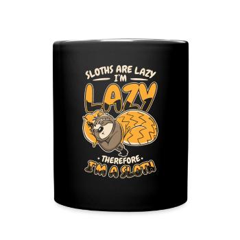 Sloths Are Lazy I'm Lazy Therfore I'm A Sloth - Full Colour Mug - black - Front