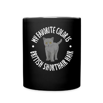 British Shorthair Gifts - Tasse einfarbig - Schwarz - Vorne