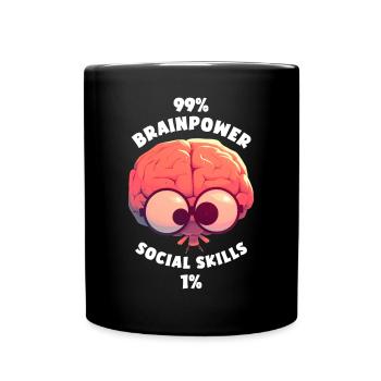 99% Matière grise 1% Compétences sociales Cerveau Drôle - Mug uni - noir - Devant