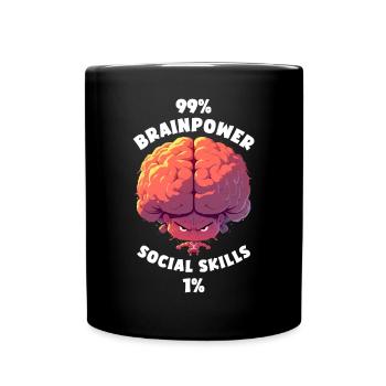 99% Matière grise 1% Compétences sociales Dessin animé Cerveau - Mug uni - noir - Devant