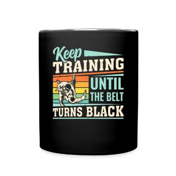 Keep training until the belt turns black - Judo fi - Full Colour Mug - black - Front