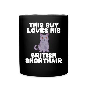 British Shorthair Gifts - Tasse einfarbig - Schwarz - Vorne