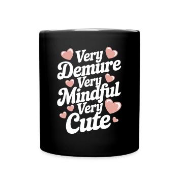 très timide très conscient très doux - Mug uni - noir - Devant