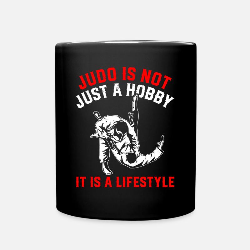 Judo is not just a hobby it is a lifestyle - Judo - Tasse einfarbig - Schwarz