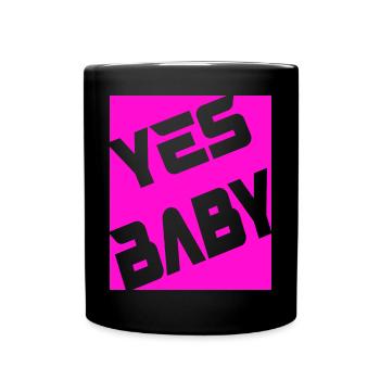 Yes Baby - Tasse einfarbig - Schwarz - Vorne