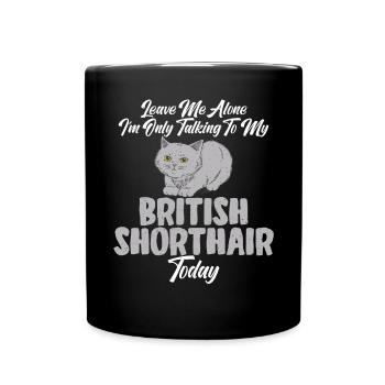 British Shorthair Gifts - Tasse einfarbig - Schwarz - Vorne