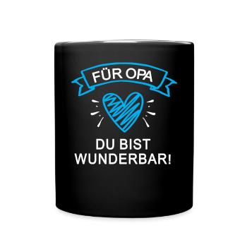 Opa Du Bist Wunderbar Opi Du Bist Toll Beste Opas - Tasse einfarbig - Schwarz - Vorne