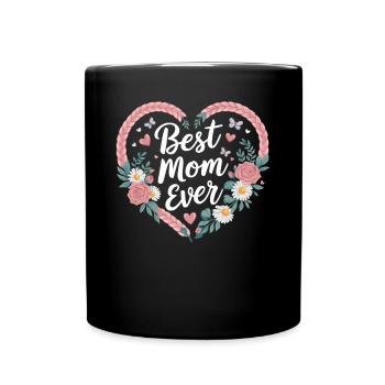 Meilleure maman Meilleure maman de tous les temps Tresse florale de coeur - Mug uni - noir - Devant