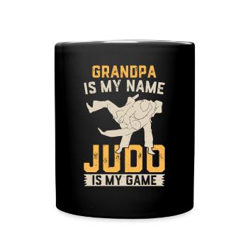 Grandpa Judoka - Grandpa is my name Judo is my gam - Full Colour Mug - black - Front