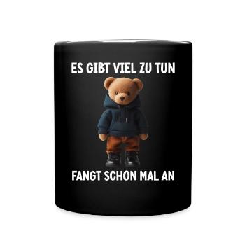 There's a lot to do Get started Teddy Bear - Full Colour Mug - black - Front