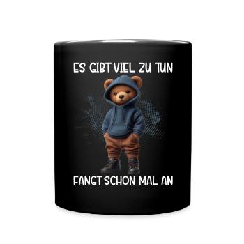 There's a lot to do Get started Teddy Bear - Full Colour Mug - black - Front