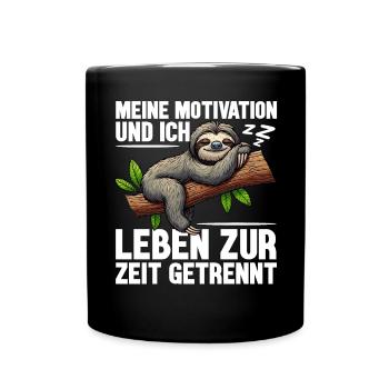 My motivation and I are currently living separately - Full Colour Mug - black - Front