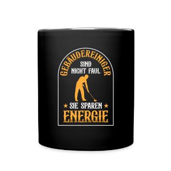 Building cleaners are not lazy window cleaners - Full Colour Mug - black - Front