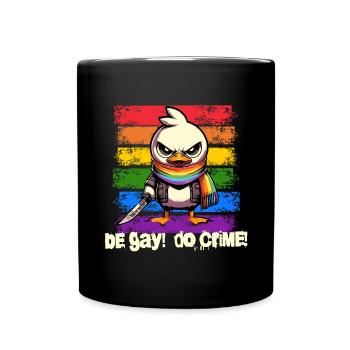 Be Gay Do Crime - Ente Regenbogen Fahne ist PRIDE - Tasse einfarbig - Schwarz - Vorne
