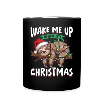 Sloth Christmas Wake Me up when its Christmas - Full Colour Mug - black - Front