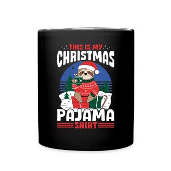 Sloth Christmas This is my Christmas Pajama Shirt - Tasse einfarbig - Schwarz - Vorne