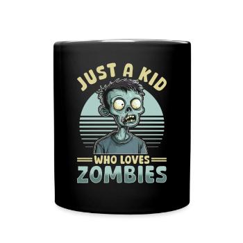 Zombie Halloween Just A Kid who loves Zombies - Full Colour Mug - black - Front