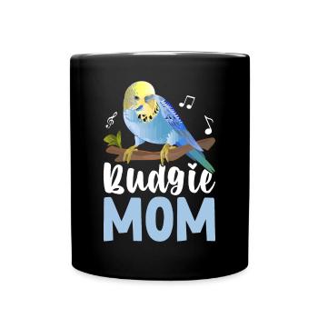 Budgie-Mom Budgie-Parrot Wellensit - Full Colour Mug - black - Front