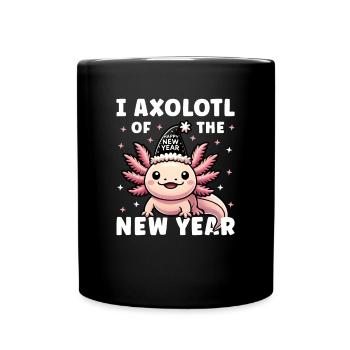 Neujahr 2025 Axolotl Lustiger Silvesterabend - Tasse einfarbig - Schwarz - Vorne