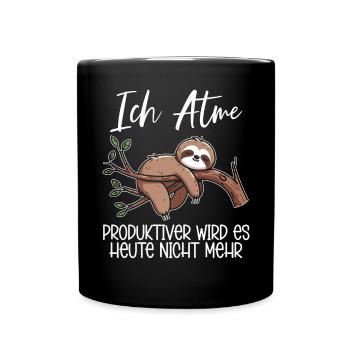Je respire de manière plus productive, il ne sera pas paresseux aujourd’hui - Mug uni - noir - Devant