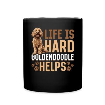 Goldendoodle Dog Breed Life is Hard Goldendoodles - Full Colour Mug - black - Front
