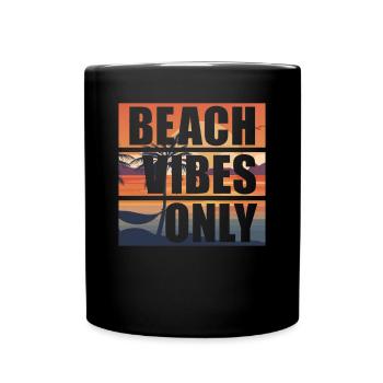 Beach Vibes Only Retro Strandurlaub Surfstrand - Tasse einfarbig - Schwarz - Vorne