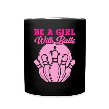 Bowling Girl Funny Ladies Team Bowler Sport - Tasse einfarbig - Schwarz - Vorne