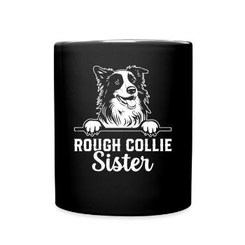 Rough Collie Sister Rough Collie Dog Lover - Full Colour Mug - black - Front