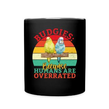Budgie Gift - Full Colour Mug - black - Front