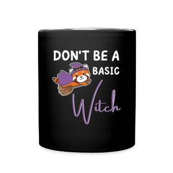 Rote Panda Halloween Hexen don't be a basic witch - Tasse einfarbig - Schwarz - Vorne