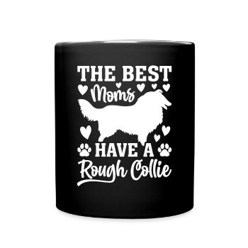 Rough Collie Mama - Les meilleures mamans ont un Rough Col - Mug uni - noir - Devant