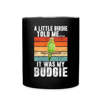Budgie Gift - Full Colour Mug - black - Front