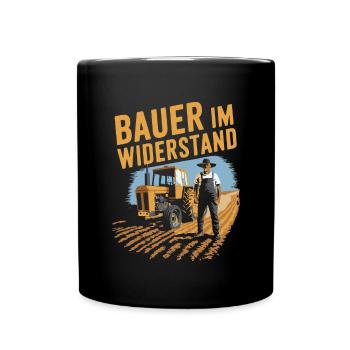 Bauern und Landwirte im Widerstand - Demo Protest - Tasse einfarbig - Schwarz - Vorne