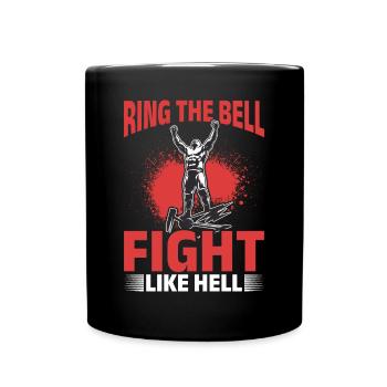 Wrestling Wrestler Ring the bell, fight like hell! - Full Colour Mug - black - Front