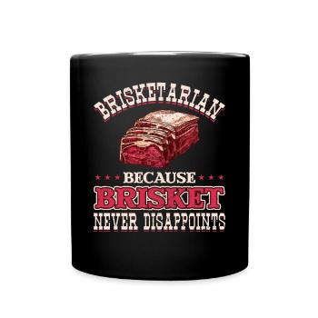 Brisketarian BBQ Weil Brisket Niemals Enttäuscht - Tasse einfarbig - Schwarz - Vorne