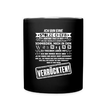 eine stolze Chefin von einer Truppe verrückter - Tasse einfarbig - Schwarz - Vorne