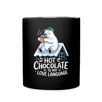 Heiße Schokolade Ist Meine Liebessprache Bär - Tasse einfarbig - Schwarz - Vorne