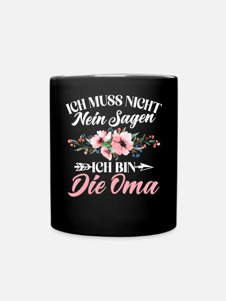 Lustiges Mama Oma Spruch Motiv Damen Muttertag - Tasse einfarbig - Schwarz