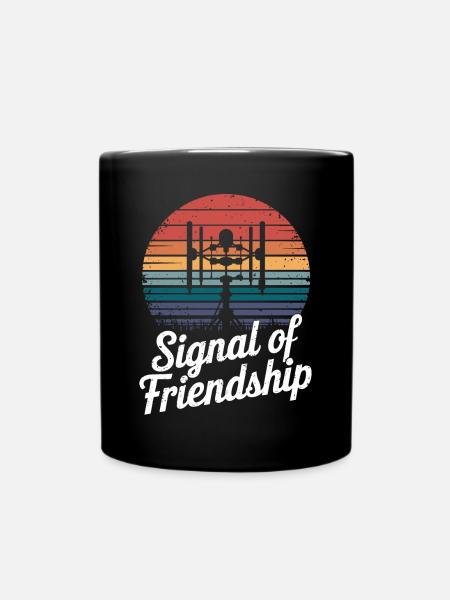 Signal Der Freundschaft Ham Radio Amateur Radio - Tasse einfarbig - Schwarz