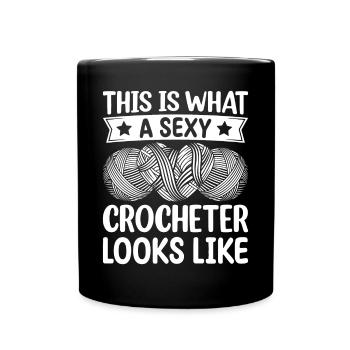 Voici à quoi ressemble une crocheteuse sexy - Crochet - Mug uni - noir - Devant