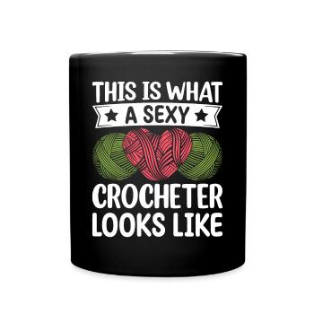 Voici à quoi ressemble une crocheteuse sexy - Funny C - Mug uni - noir - Devant