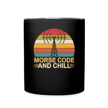 Amateur Radio Operator Morse Code And Chill Vintage - Full Colour Mug - black - Front